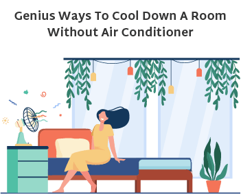 Genius Ways to Cool Down a Room without Air Conditioner feature